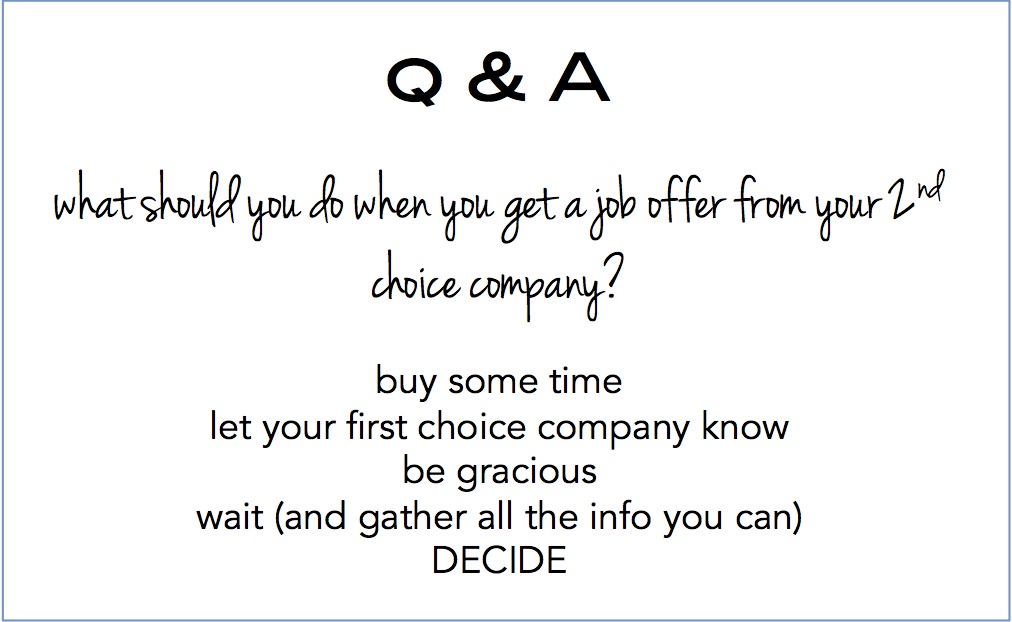 offer from your 2nd choice company
