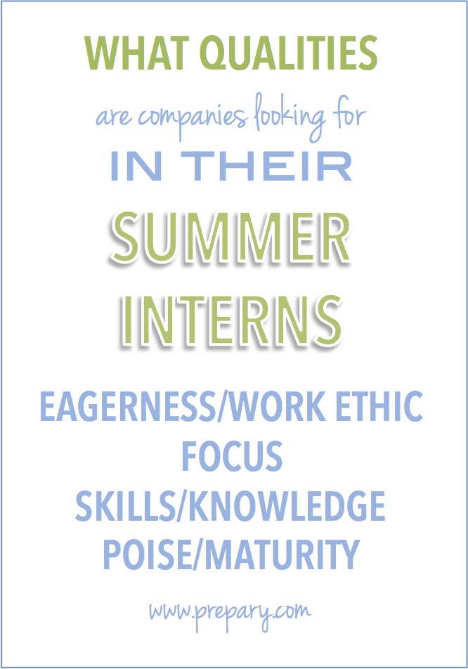 what companies look for in their summer interns