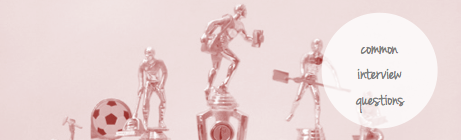 Common Interview Questions: What is your biggest accomplishment?