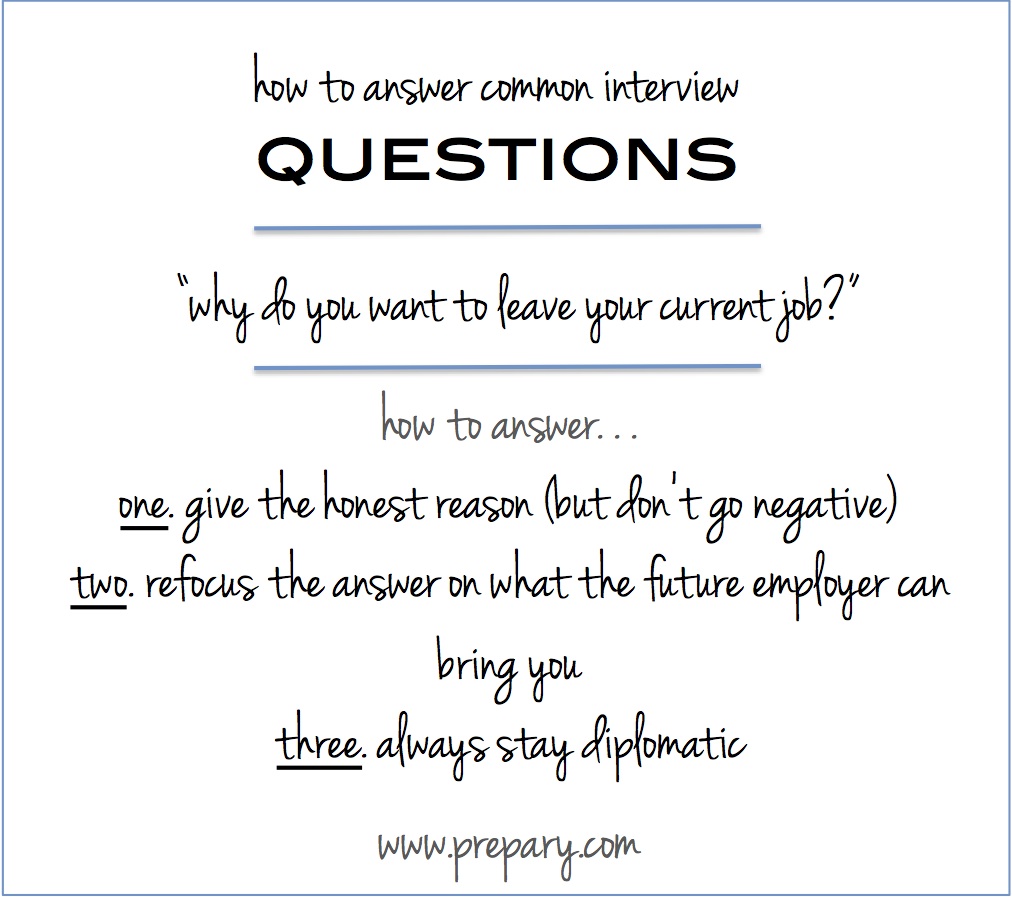 Interview question: "why do you want to leave your current job